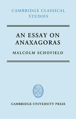 An Essay on Anaxagoras Schofield Hardback Cambridge University Press
