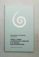 Godel e Turing: la nascita del computer e la società dell'informazione 15.