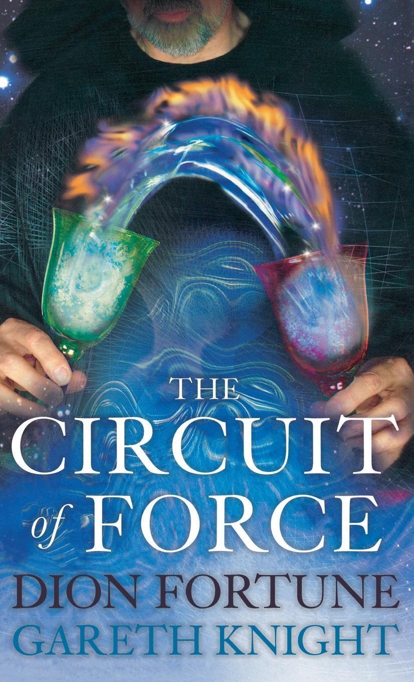 Thumbnail - Gareth Knight (u. A.) | The Circuit Of Force | Buch | Englisch (1988)