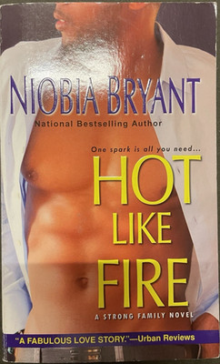 Hot Like Fire [Strong Family] by Niobia Bryant (2007, Paperback) Near-Mint