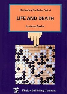 Life and Death: Life  Death: v. 4 (Elementary Go (... | Buch | Zustand sehr gut
