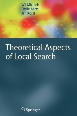 Theoretical Aspects of Local Search - 9783642071485