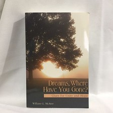 Dreams, Where Have You Gone?: Clues for Unity and Hope McAtee Signed Free Ship