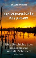 Das Versprechen Des Phönix | Luna Dracaena | Taschenbuch | Phönix | Deutsch