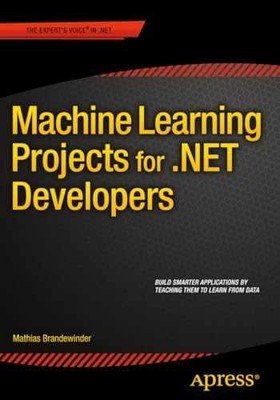 Machine Learning Projects for - Paperback, by Brandewinder Mathias - Acceptable