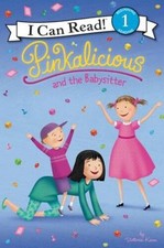 Pinkalicious and the Babysitter I Can Read Level 1 - Hardcover - GOOD