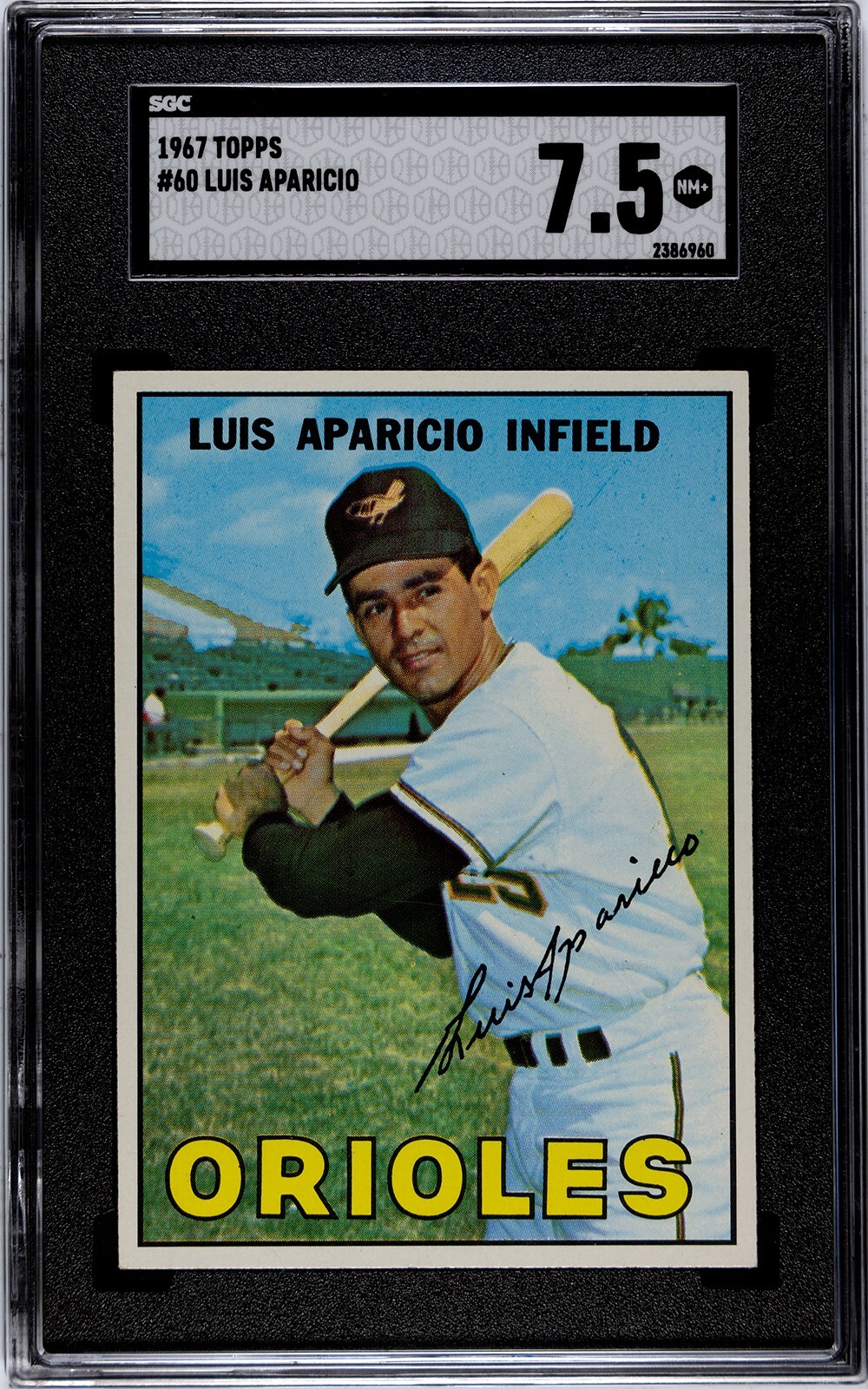 Luis Aparicio 1967 Topps Baseball Card #60- SGC Graded 7.5 NM+ (Orioles/HOF)