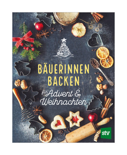 Thumbnail - Bäuerinnen Backen Für Advent & Weihnachten Von Leopold Stocker Verlag