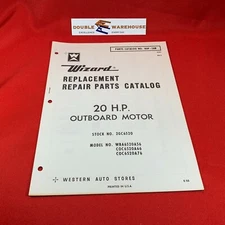 1966 Wizard 20 HP Outboard Motor Replacement Repair Parts Catalog 80P-58B