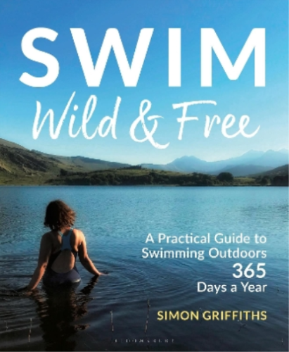 Simon Griffiths Swim Wild and Free (Taschenbuch) - Bild 1 von 1