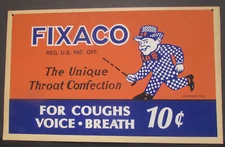 FIXACO CARDBOARD 40 YEAR OLD BUS SIGN, FOR THROATS, COUGHS, BREATH & VOICE 10c
