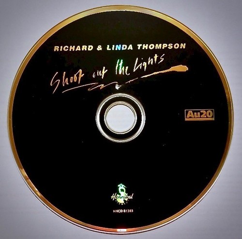 Au20 24kt GOLD CD HNCD-81303: Richard & Linda Thompson - Shoot Out The Lights - Picture 3 of 5