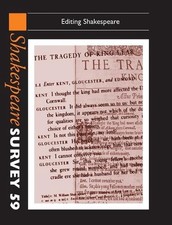 Shakespeare Survey: Volume 59, Editing Shakespeare by Peter Holland (English) Ha