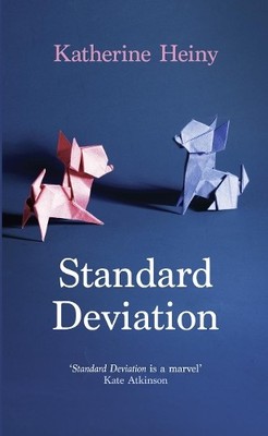 Standard Deviation: 'The best feel-good novel aro by Heiny, Katherine 0008105529