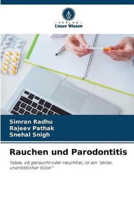 Rauchen und Parodontitis by Simran Radhu (German) Paperback Book