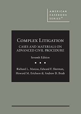 Complex Litigation: Cases - Hardcover, by Marcus Richard; Sherman - Very Good