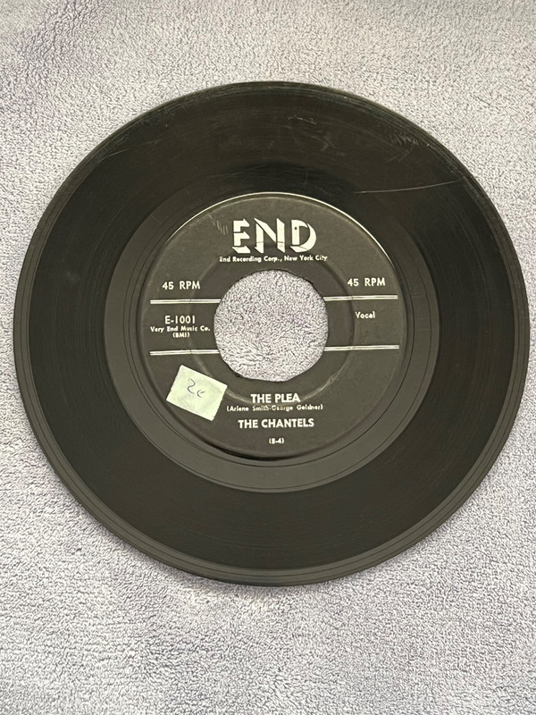 The Chantels Hes Gone/The Plea 45 Record