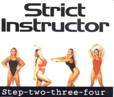 Strict Instructor Step-two-three-four  [Maxi-CD]
