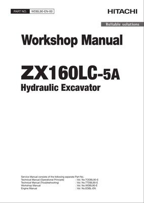 HITACHI ZAXIS ZX160LC-5A Excavator Workshop Service Manual