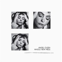 Angel Olsen: Whole New Mess (Limited Edition) (Clear Smoke Translucent Vinyl) -