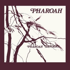 Pharoah Sanders Pharoah Music CDs New