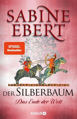 Der Silberbaum. Das Ende der Welt | Sabine Ebert | Roman | Buch | Der Silberbaum