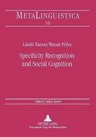 Specificity Recognition And Social Cognition TamáS PóLya