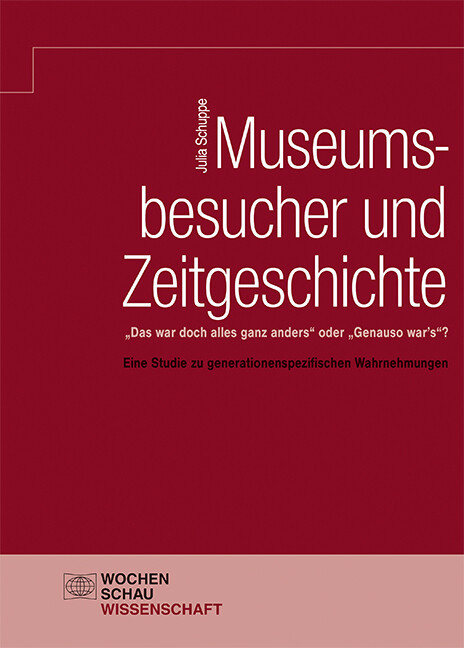 Thumbnail - Museumsbesucher Und Zeitgeschichte Julia Schuppe