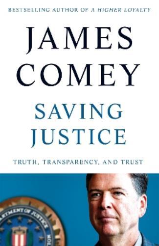 James Comey Saving Justice (Copertina rigida)