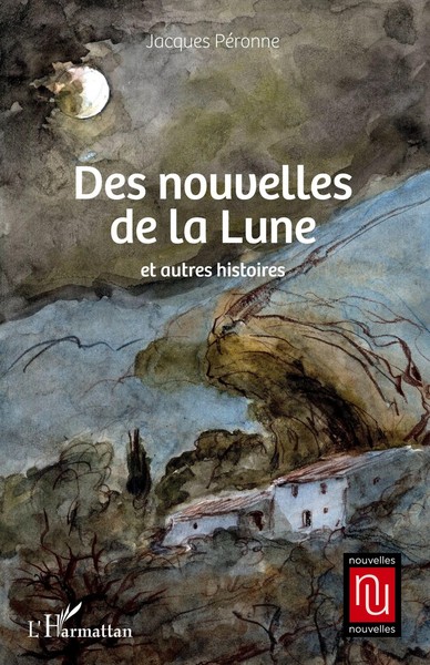 Jacques Peronne | Des Nouvelles De La Lune | Taschenbuch | FranzöSisch (2020)-image
