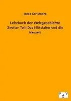 Jacob Carl Andrä | Lehrbuch Der Weltgeschichte | Taschenbuch | Deutsch (2013)