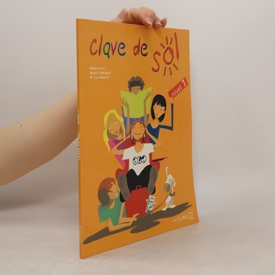 Clave de sol: Libro del alumno 1  |  Beatriz Rodriguez