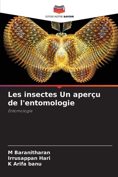 M. Baranitharan (U. A.) | Les Insectes Un AperçU De L'entomologie | Taschenbuch-image