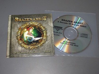 BRAZEN ABBOT - A DECADE OF...... / PROMO-ALBUM-CD 2004 (IM CARDSLEAVE)