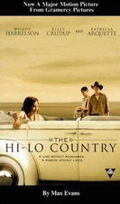 The Hi Lo Country by Evans, Max