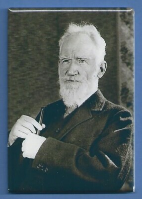 GEORGE BERNARD SHAW *2X3 FRIDGE MAGNET* IRISH PLAYWRIGHT CRITIC AUTHOR POLEMICS