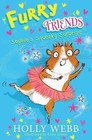 Furry Friends: Sophie's Squeaky Surprise by Holly Webb (Paperback, 2016)