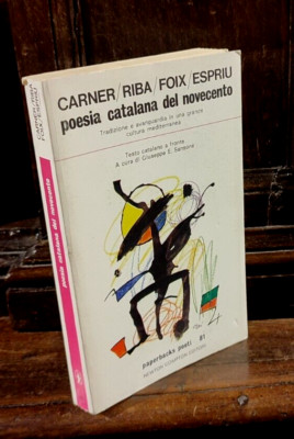 Carner Riba Foix Espriu -  Poesia catalana del novecento - Newton            R2