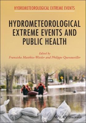 Hydrometeorological Extreme Events and Public Health (Hydrometeorological