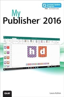 My Publisher 2016 (includes free Content Update Program), Acklen, Laura, Used; V