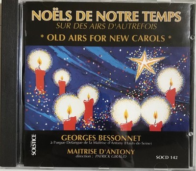 CD Georges BESSONNET Weihnachten unserer Zeit SOLSTICE 1996 Frankreich Antony Meisterschaft