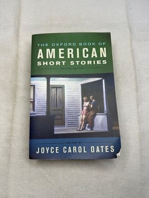 Oxford Book of American Short Stories Joyce Carol Oates 2013 Second Edition