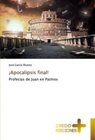 José GarcíA ÁLvarez | ¡Apocalipsis Final! | Taschenbuch | Spanisch (2019)