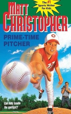 Prime-Time Pitcher - 9780316142137