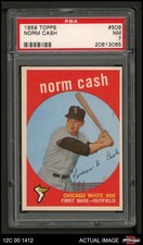 1959 Topps #509 Norm Cash White Sox RC PSA 7 - NM