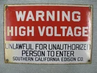 SO. CAL. EDISON "WARNING HIGH VOLTAGE" Vintage Original Porcelain Sign.