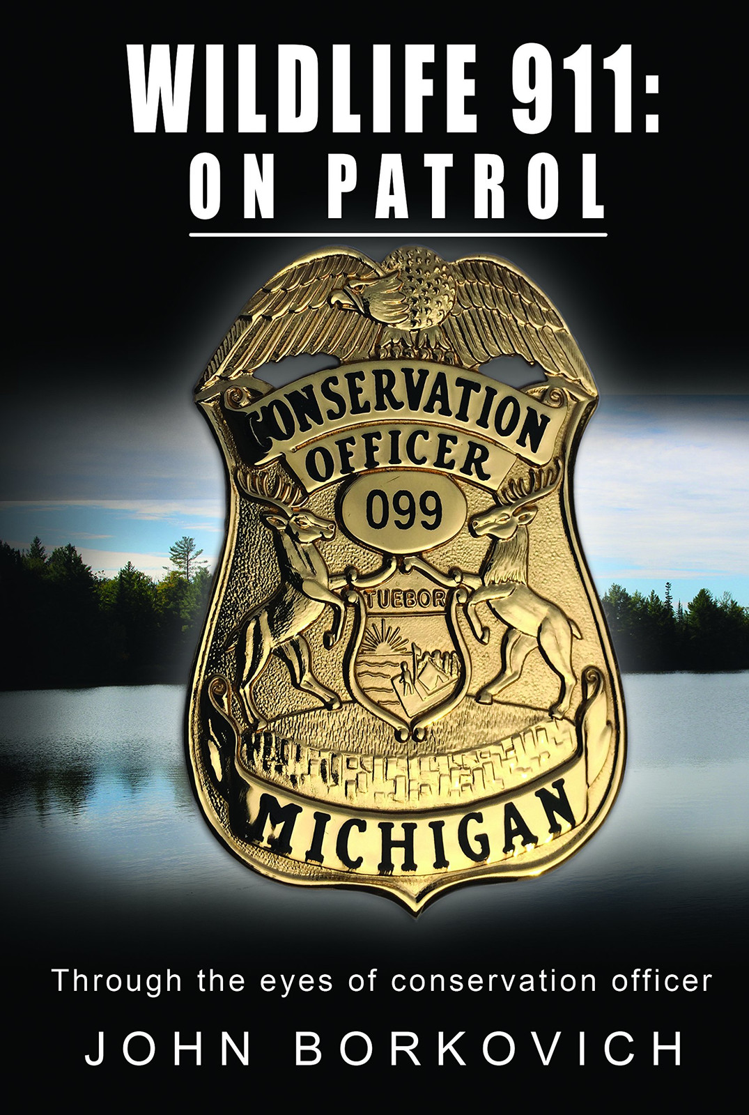 Wildlife 911 On Patrol Paperback by John Borkovich