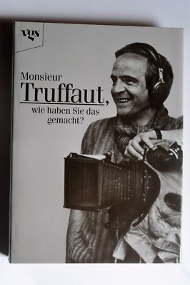 R10059 Monsieur Truffaut, wie haben Sie das gemacht?