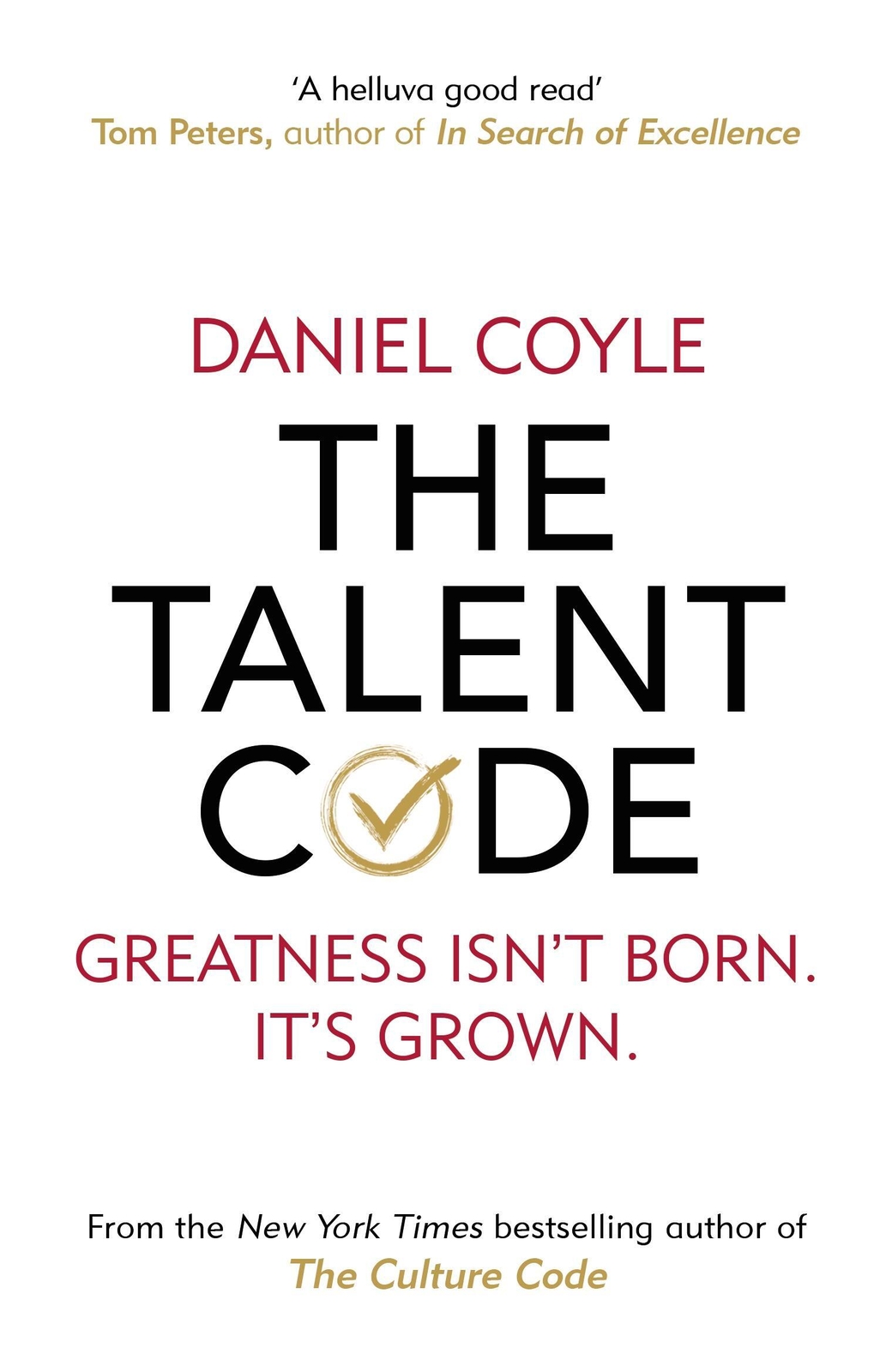 Thumbnail - The Talent Code Greatness Isn't Born. It's Grown Daniel Coyle