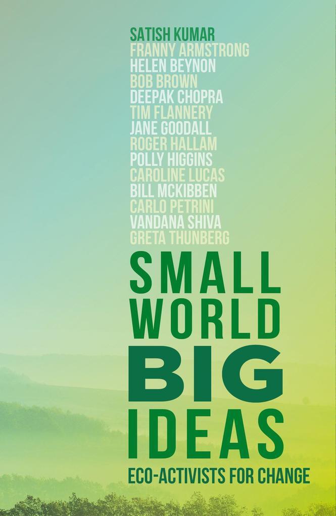 Thumbnail - Small World, Big Ideas | Satish Kumar | Englisch